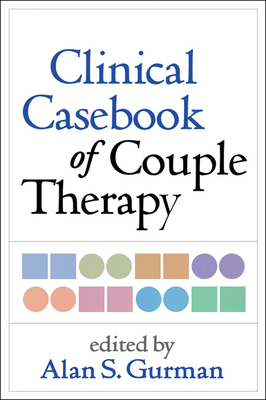 Clinical Casebook of Couple Therapy by 