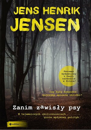 Zanim zawisły psy by Jens Henrik Jensen