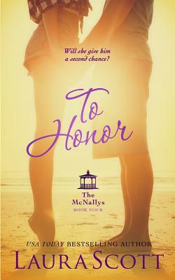 To Honor by Laura Scott