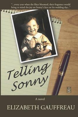 Telling Sonny by Elizabeth Gauffreau