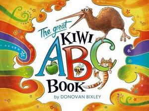 The Great Kiwi ABC Book by Donovan Bixley