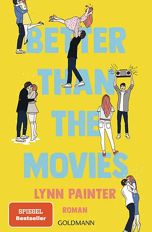 Better Than the Movies by Lynn Painter