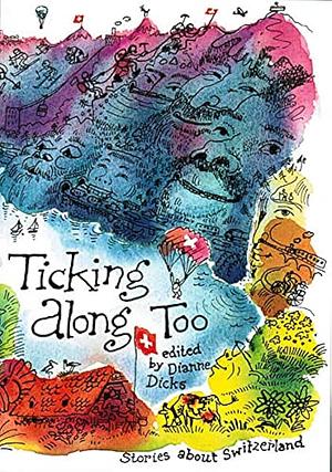 Ticking Along Too by Stanley Mason, Susan Tiberghien, Patricia Highsmith