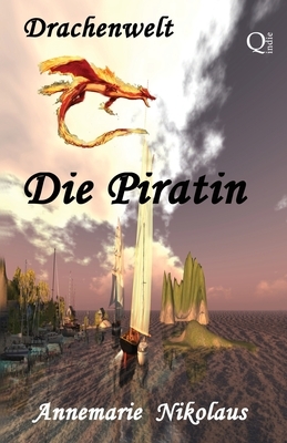 Die Piratin by Annemarie Nikolaus