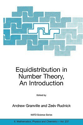 Equidistribution in Number Theory, an Introduction by 