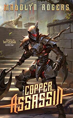 The Copper Assassin by Madolyn Rogers