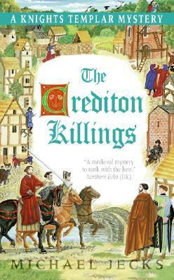 The Crediton Killings by Michael Jecks