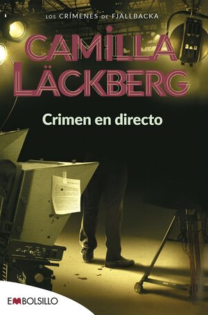 Crimen en directo by Camilla Läckberg