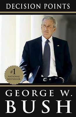 Decision Points by George W. Bush