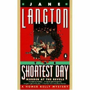 The Shortest Day: Murder at the Revels by Jane Langton