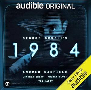 George Orwell's 1984  by George Orwell, Joe White