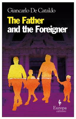 The Father and the Foreigner by 