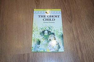 The Ghost Child by Emma Tennant