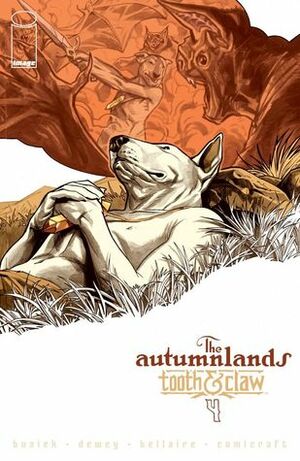 The Autumnlands: Tooth & Claw #4 by Kurt Busiek