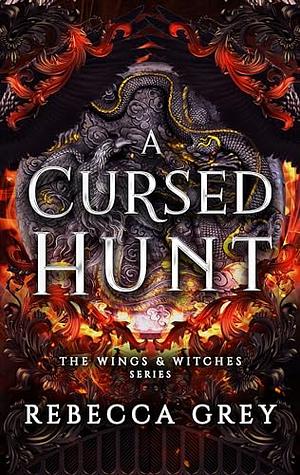 A Cursed Hunt by Rebecca Grey