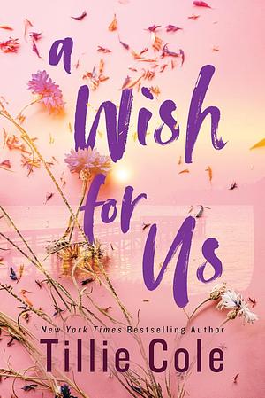 A Wish for Us (Standard Edition) by Tillie Cole