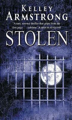 Stolen by Kelley Armstrong