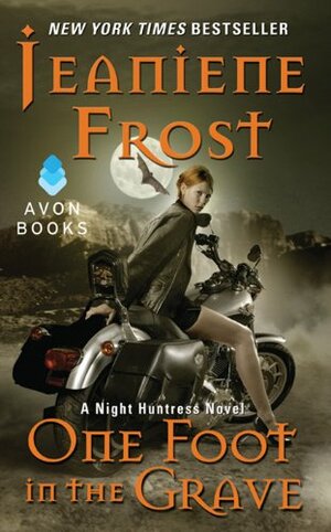 One Foot in the Grave by Jeaniene Frost