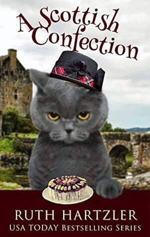 A Scottish Confection: Amish Cupcake Cozy Mystery Book 7 by Ruth Hartzler
