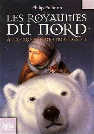 Les Royaumes du Nord by Philip Pullman