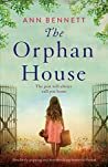 The Orphan House by Ann Bennett