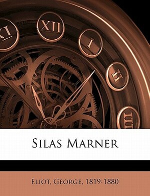 Silas Marner by George Eliot