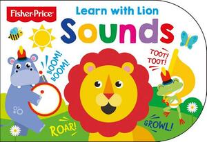 Fisher-Price Learn with Lion Sounds by Igloobooks