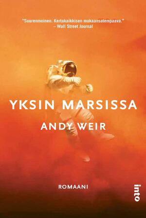 Yksin Marsissa by Andy Weir