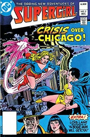 The Daring New Adventures of Supergirl (1982-) #2 by Carmine Infantino, Paul Kupperberg, Tamsyn O'Flynn, Bob Oksner
