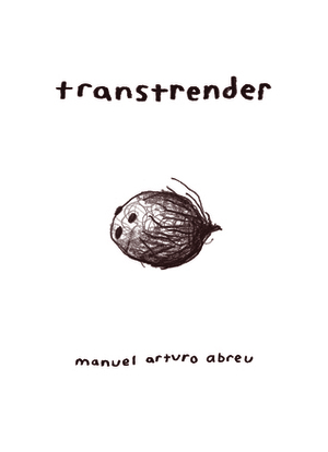 transtrender by Manuel Arturo Abreu