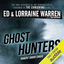 Ghost Hunters by Robert David Chase, Ed Warren, Lorraine Warren