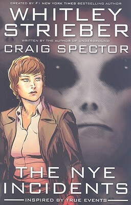 The Nye Incidents by Craig Spector, Whitley Strieber