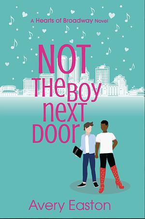 Not The Boy Next Door by Avery Easton