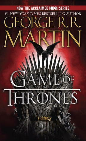 A Game of Thrones by George R.R. Martin