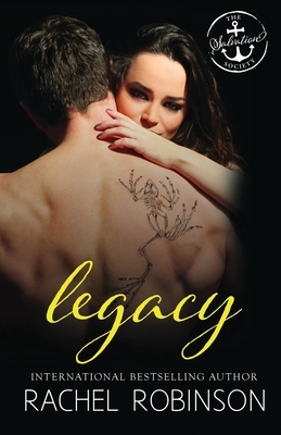 Legacy: A Salvation Society Novel by Rachel Robinson