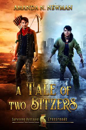 A Tale of Two Bitzers by Amanda N. Newman