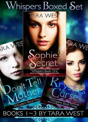 Whispers Boxed Set: Books 1-3 by Tara West