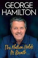 The Nation Holds Its Breath by George Hamilton