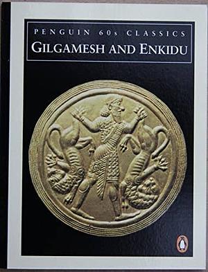 Gilgamesh and Enkidu by Anonymous