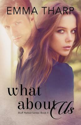 What About Us by Emma Tharp