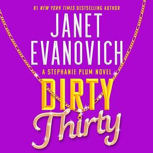 Dirty Thirty by Janet Evanovich