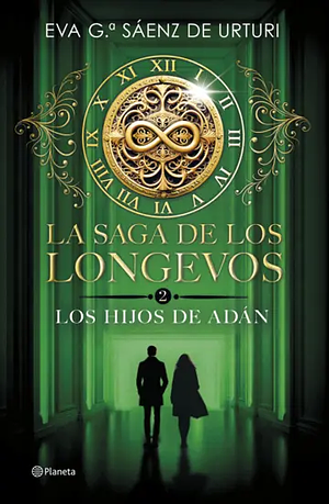 LOS HIJOS DE ADAN by Eva García Sáenz de Urturi