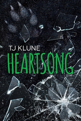 Heartsong by TJ Klune