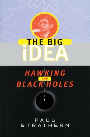 Hawking and Black Holes by Paul Strathern