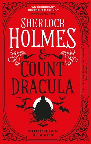 Sherlock Holmes and Count Dracula by Christian Klaver