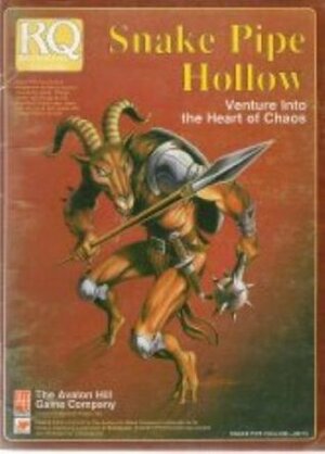 Snake Pipe Hollow: Venture into the Heart of Chaos (Runequest RPG) by Greg Stafford, Rudy Kraft