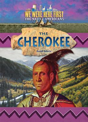 The Cherokee by Russell Roberts