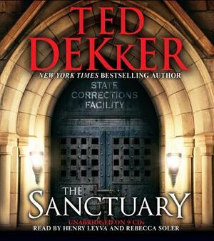 The Sanctuary by Ted Dekker