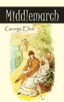 Middlemarch by George Eliot