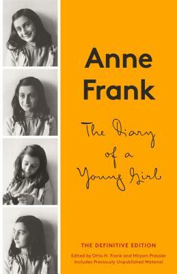 The Diary of a Young Girl: The Definitive Edition by Anne Frank